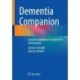 Dementia Companion: Guide for Additional Caregivers in Nursing Care