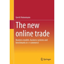 The new online trade: Business models, business systems and benchmarks in  e-commerce