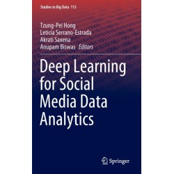 Deep Learning for Social Media Data Analytics