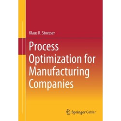 Process Optimization for Manufacturing Companies