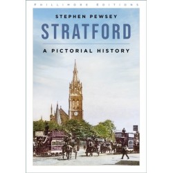 Stratford: A Pictorial History