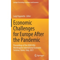 Economic Challenges for Europe After the Pandemic: Proceedings of the XXXII Villa Mondragone International Economic Seminar, Rome, Italy, 2021