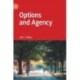 Options and Agency