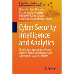 Cyber Security Intelligence and Analytics: The 5th International Conference on Cyber Security Intelligence and Analytics (CSIA 2023), Volume 1
