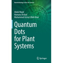 Quantum Dots for Plant Systems