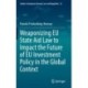 Weaponizing EU State Aid Law to Impact the Future of EU Investment Policy in the Global Context