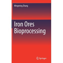 Iron Ores Bioprocessing