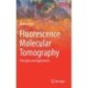 Fluorescence Molecular Tomography: Principles and Applications