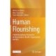 Human Flourishing: A Multidisciplinary Perspective on Neuroscience, Health, Organizations and Arts