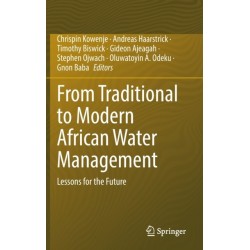 From Traditional to Modern African Water Management: Lessons for the Future