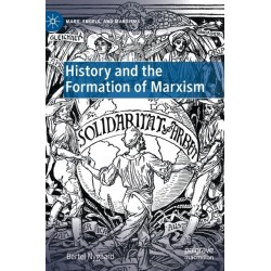 History and the Formation of Marxism
