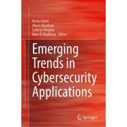 Emerging Trends in Cybersecurity Applications