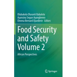 Food Security and Safety Volume 2: African Perspectives