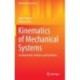 Kinematics of Mechanical Systems: Fundamentals, Analysis and Synthesis