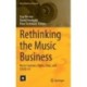 Rethinking the Music Business: Music Contexts, Rights, Data, and COVID-19
