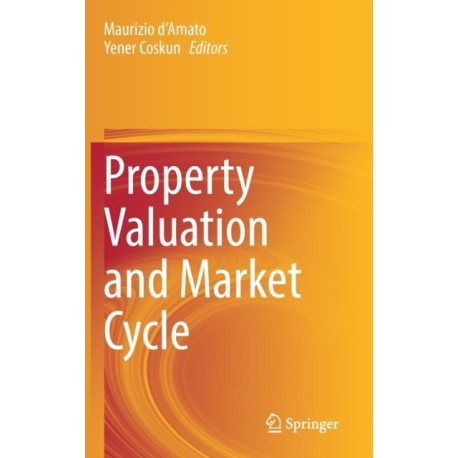 Property Valuation and Market Cycle