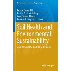 Soil Health and Environmental Sustainability: Application of Geospatial Technology