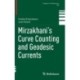 Mirzakhani’s Curve Counting and Geodesic Currents