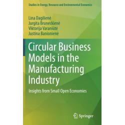 Circular Business Models in the Manufacturing Industry: Insights from Small Open Economies