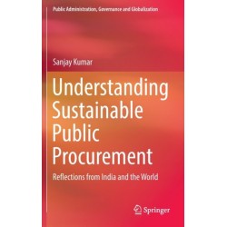 Understanding Sustainable Public Procurement: Reflections from India and the World