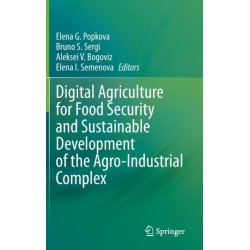 Digital Agriculture for Food Security and Sustainable Development of the Agro-Industrial Complex