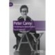 Peter Carey: The Making of a Global Novelist