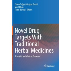 Novel Drug Targets With Traditional Herbal Medicines: Scientific and Clinical Evidence