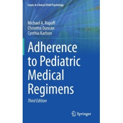 Adherence to Pediatric Medical Regimens