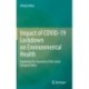 Impact of COVID-19 Lockdown on Environmental Health: Exploring the Situation of the Lower Gangetic Delta