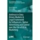Antitrust in Data Driven Markets & Legal Framework for Influencers, Native Advertising and Control over the Use of AI in Marketing