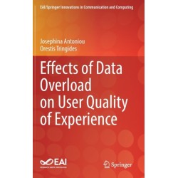 Effects of Data Overload on User Quality of Experience
