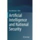 Artificial Intelligence and National Security