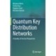 Quantum Key Distribution Networks: A Quality of Service Perspective