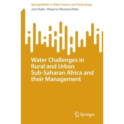 Water Challenges in Rural and Urban Sub-Saharan Africa and their Management