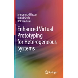 Enhanced Virtual Prototyping for Heterogeneous Systems