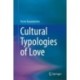 Cultural Typologies of Love