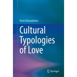 Cultural Typologies of Love