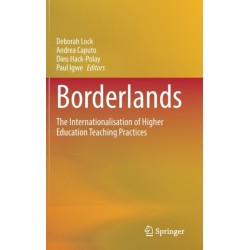 Borderlands: The Internationalisation of Higher Education Teaching Practices