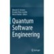 Quantum Software Engineering