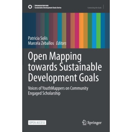 Open Mapping towards Sustainable Development Goals: Voices of YouthMappers on Community Engaged Scholarship