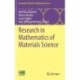 Research in Mathematics of Materials Science