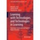 Learning with Technologies and Technologies in Learning: Experience, Trends and Challenges in Higher Education