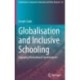 Globalisation and Inclusive Schooling: Engaging Motivational Environments