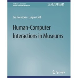 Human-Computer Interactions in Museums