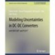 Modeling Uncertainties in DC-DC Converters with MATLAB® and PLECS®