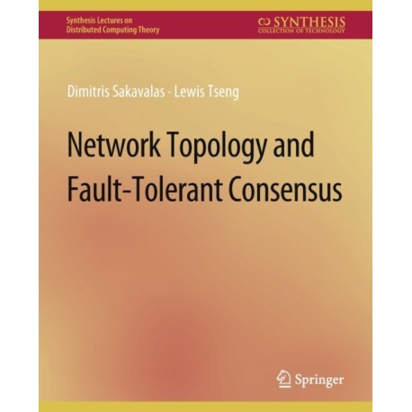 Network Topology and Fault-Tolerant Consensus