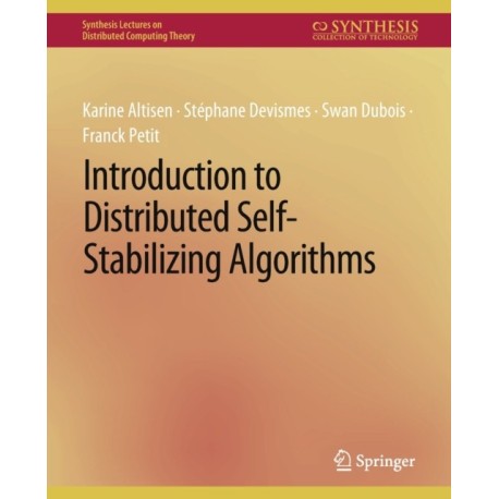 Introduction to Distributed Self-Stabilizing Algorithms