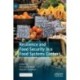 Resilience and Food Security in a Food Systems Context