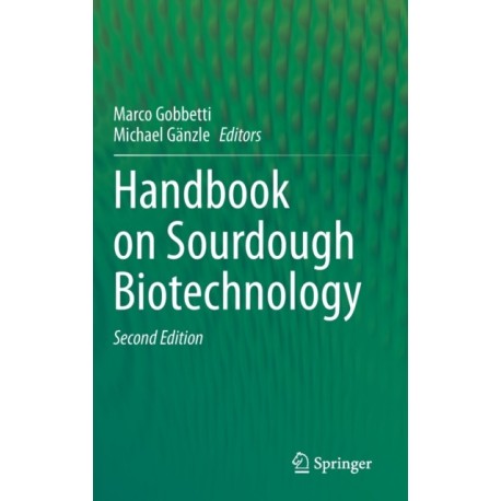 Handbook on Sourdough Biotechnology