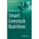 Smart Livestock Nutrition
